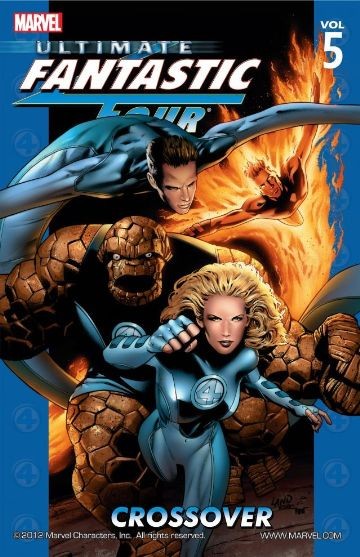 Ultimate Fantastic Four  Vol. 5:...