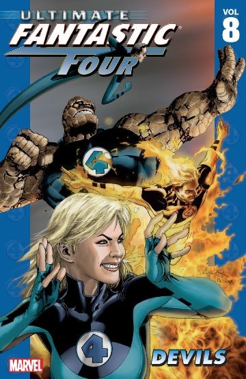 Ultimate Fantastic Four  Vol. 8:...