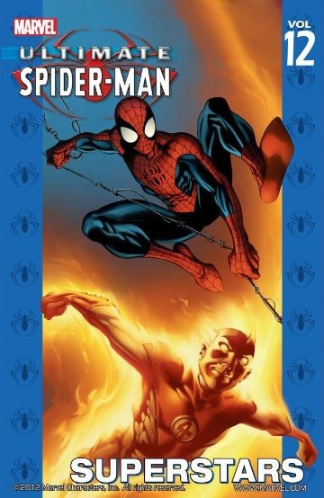 Ultimate Spider-Man  Vol. 12: Su...