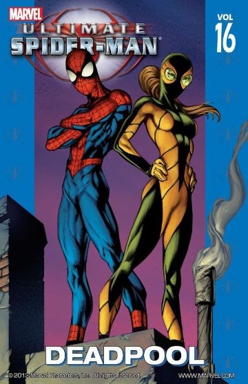 Ultimate Spider-Man  Vol. 16: De...