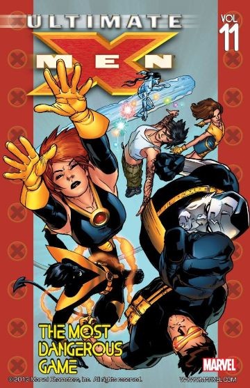 Ultimate X-Men  Vol. 11: The Mos...
