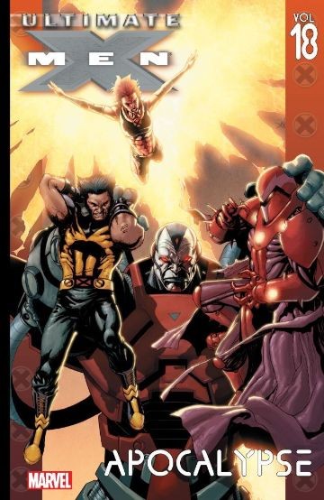 Ultimate X-Men  Vol. 18: Apocalypse