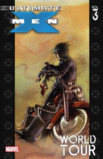Ultimate X-Men  Vol. 3: World Tour