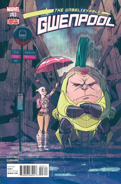 Unbelievable Gwenpool #3