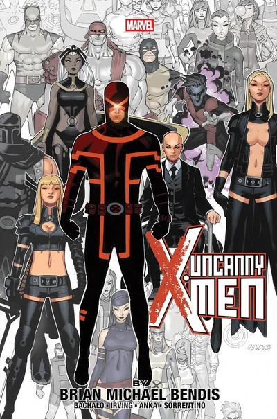 Uncanny X-Men : By Brian Michael...