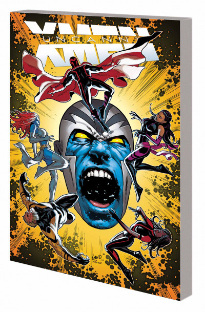 Uncanny X-Men  Vol. 2: Apocalypse Wars
