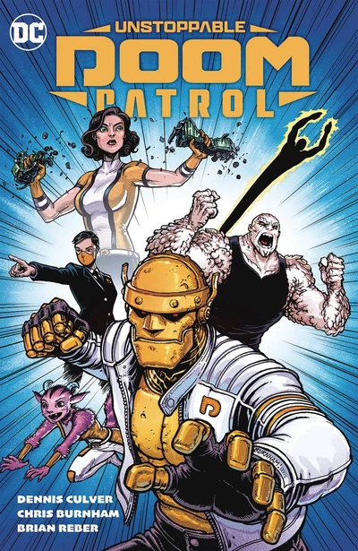Unstoppable Doom Patrol  Collected