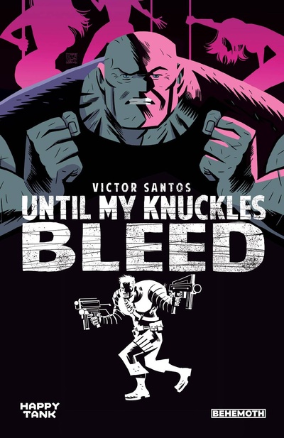 Until My Knuckles Bleed Vol. 1