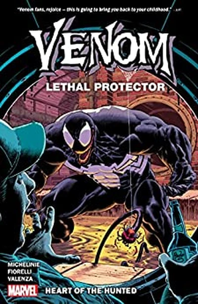 Venom: Lethal Protector Heart Of The Hunted