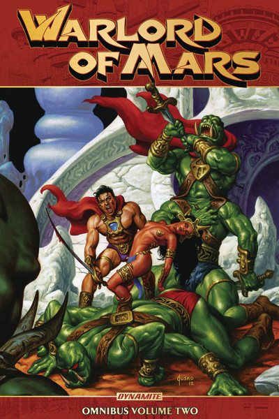 Warlord of Mars  Vol. 2 Omnibus