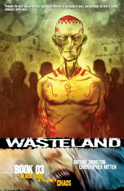 Wasteland Vol. 3: Black Ste...