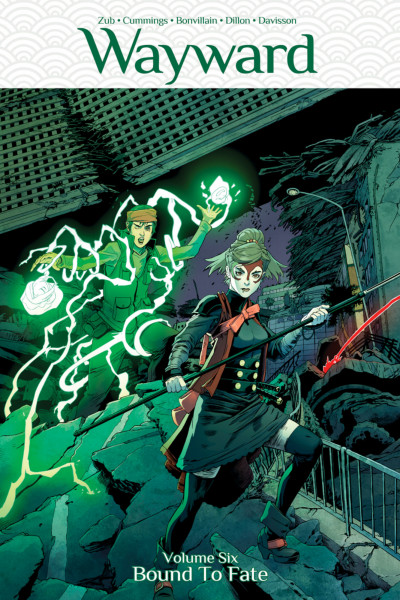 Wayward Vol. 6: Bound To Fate