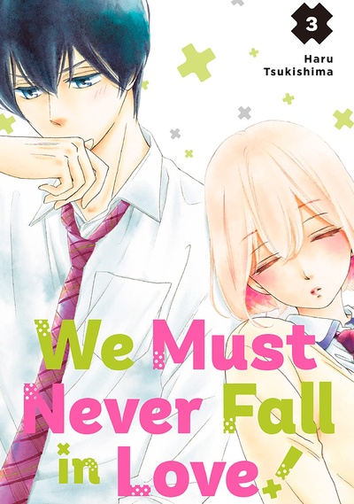 We Must Never Fall in Love! #3
