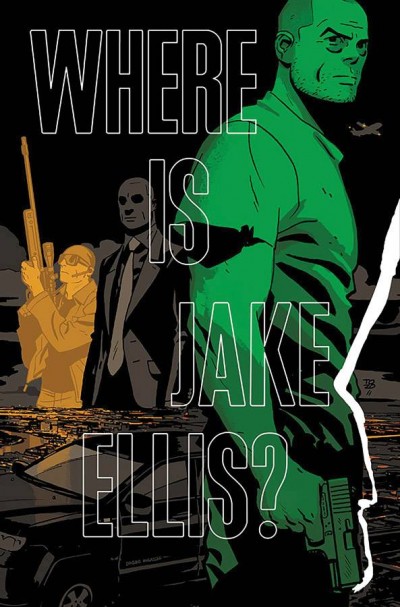 Where is Jake Ellis?  Vol. 1