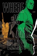 Where is Jake Ellis?  Vol. 1