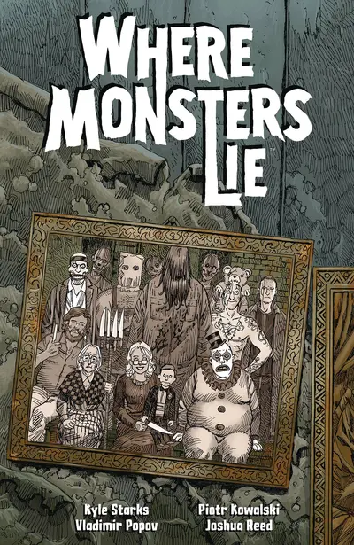 Where Monsters Lie  Vol. 1