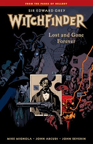 Witchfinder  Vol. 2: Lost and Go...