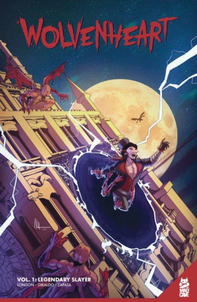 Wolvenheart Vol. 1: Legendary Slayer