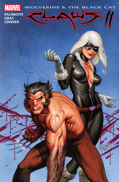 Wolverine & Black Cat: Claws Vol. 2  Collected