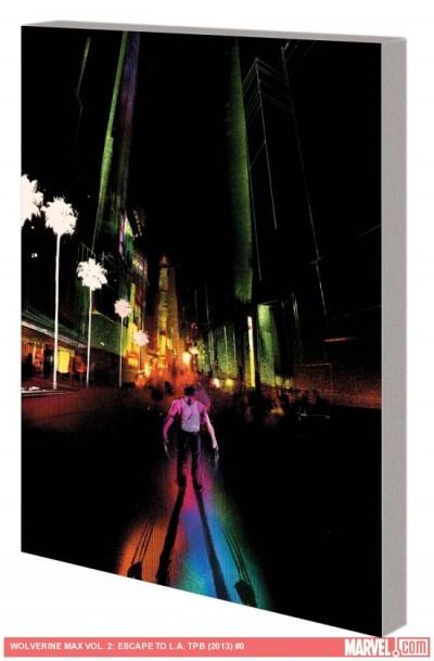 Wolverine MAX Vol. 2: Escap...