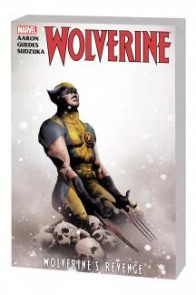 Wolverine  Vol. 3: Wolverine's R...