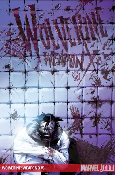 Wolverine: Weapon X #6