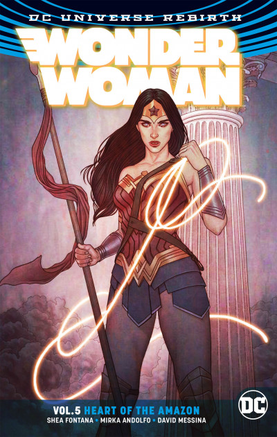 Wonder Woman  Vol. 5: Heart Of T...
