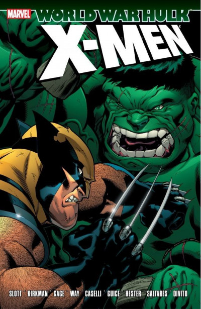 World War Hulk: X-Men  Collected