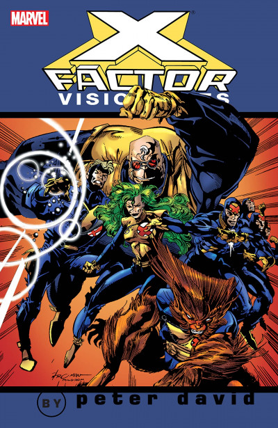 X-Factor Visionaries by Peter David Vol. 1