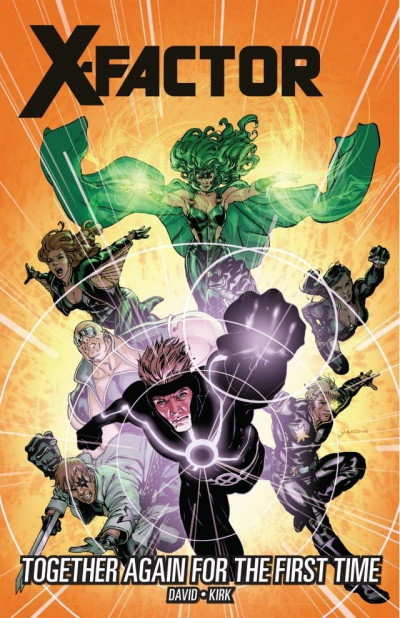 X-Factor  Vol. 16: Together Again For The First Time