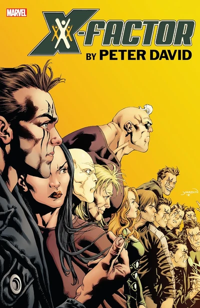 X-Factor  Vol. 3: By Peter David Omnibus