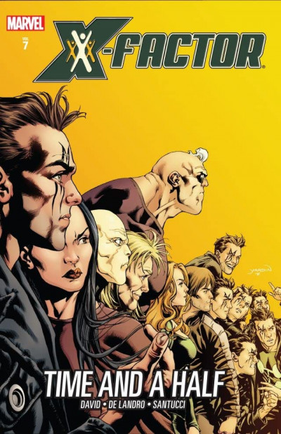X-Factor  Vol. 7: Time And A Half