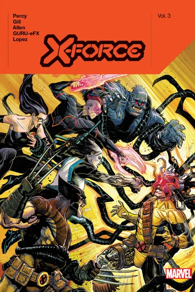 X-Force  Vol. 3 Hardcover