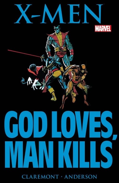 X-Men: God Loves, Man Kills OGN