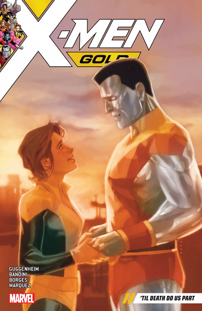 X-Men: Gold  Vol. 6: Til Death Do Us Part