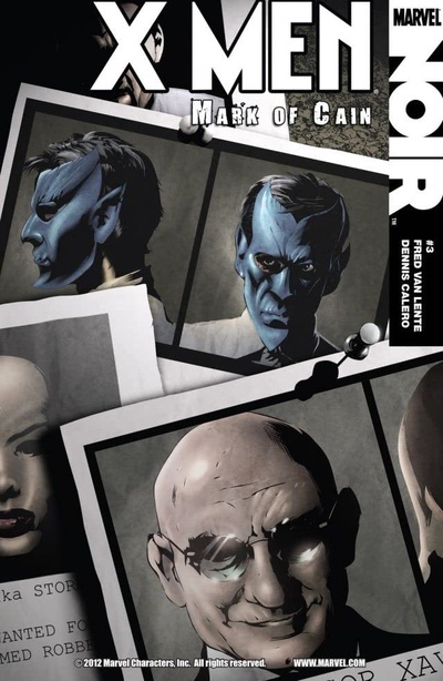 X Men Noir: Mark of Cain #3