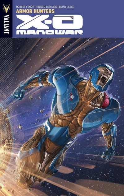 X-O Manowar  Vol. 7: Armor Hunters