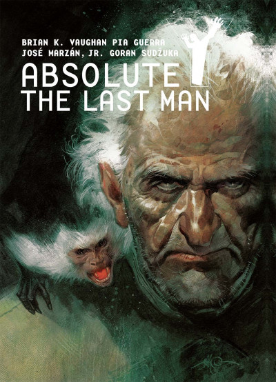 Y: The Last Man  Vol. 3 Absolute
