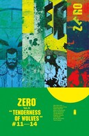 Zero  Vol. 3: Tenderness Of Wolves