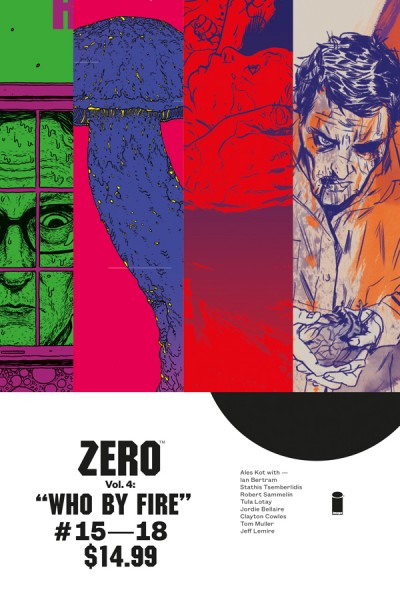 Zero  Vol. 4: Who By Fire